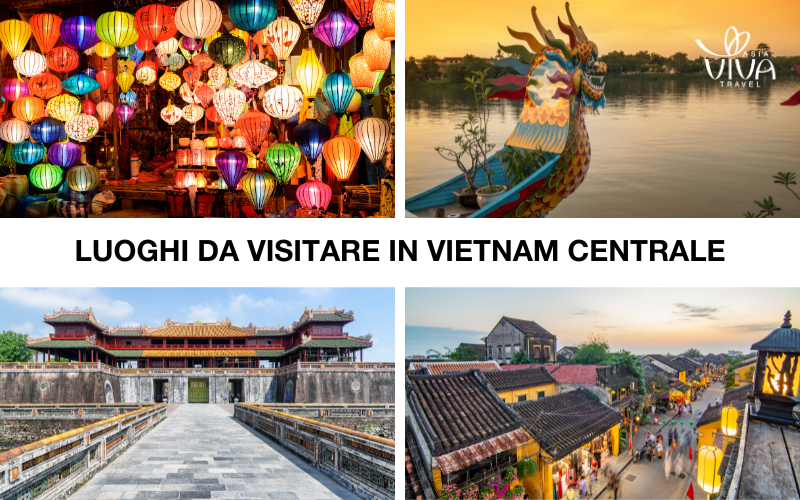 Vietnam A Dicembre - LUOGHI DA VISITARE IN_A VIETNAM CENTRALE